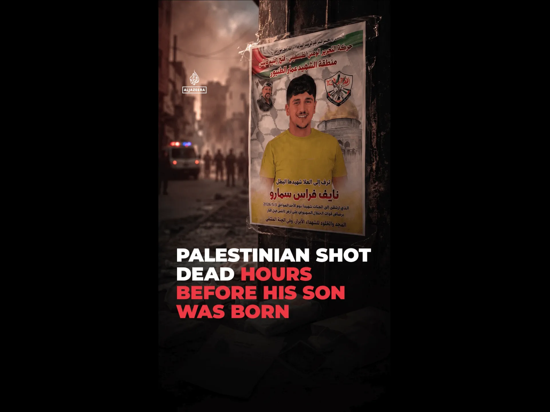 Palestinianul ucis cu câteva ore înainte ca fiul său să se nască