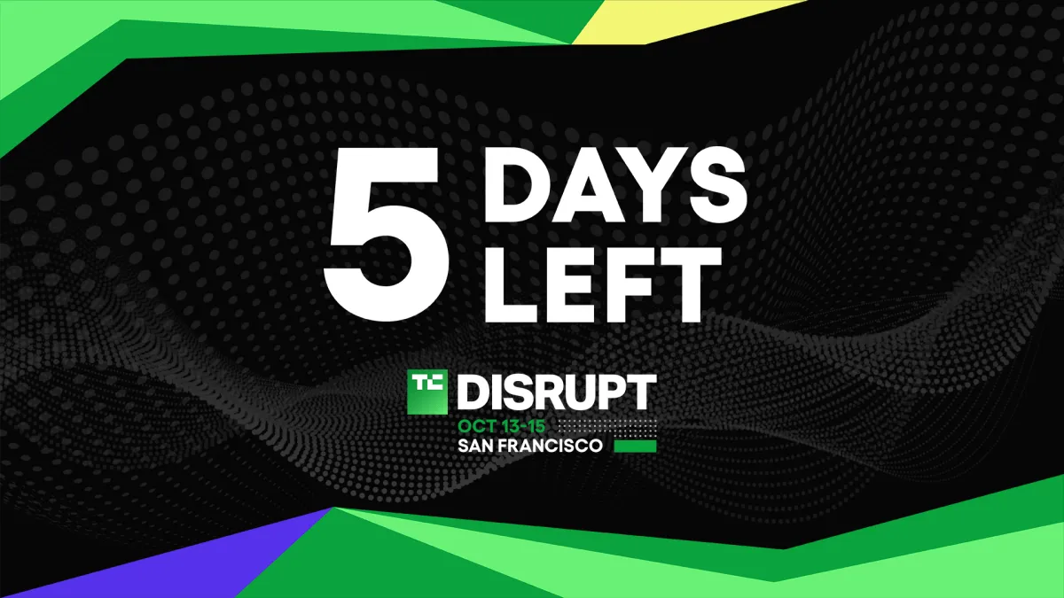 5 zile rămase: Economisește până la 410 dolari la TechCrunch Disrupt 2026 înainte de creșterea prețurilor
