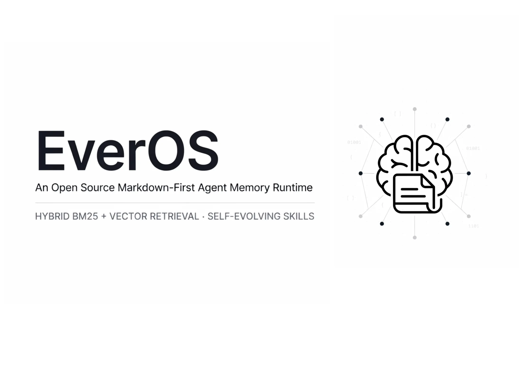 EverOS: Runtime-ul open source pentru memoria agenților, cu markdown, căutare hibridă BM25+vector și abilități auto-evolutive